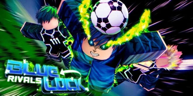 [โค้ดเกม] Blue Lock Rivals Codes แมพบลูล็อค รหัสฟรี ใหม่ล่าสุด 2026